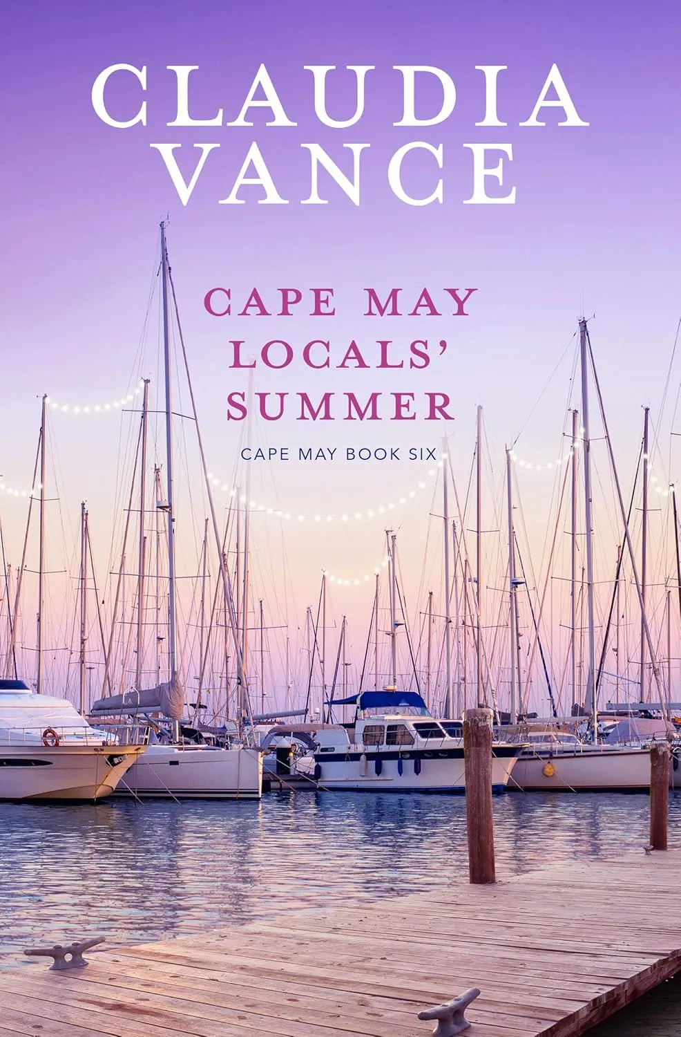CLAUDIA VANCE - CAPE MAY LOCALS' SUMMER #6